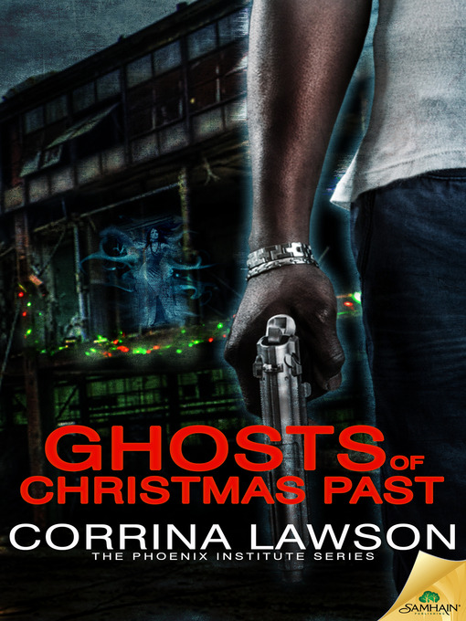 Title details for Ghosts of Christmas Past by Corrina Lawson - Available